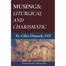 Musings: Liturgical and Charismatic
