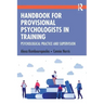 Handbook for Provisional Psychologists in Training: Psychological Practice and Supervision