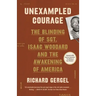 Unexampled Courage