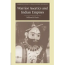 Warrior Ascetics and Indian Empires