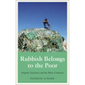 Rubbish Belongs to the Poor
