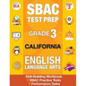 Sbac Test Prep Grade 3 California English Language Arts: 2 Smarter Balanced Practice Tests and Workbook, Caaspp Test Grade 3, Practice Tests Californi