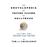 The Encyclopedia of Feature Players of Hollywood, Volume 1