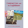 Contract Law and the Legislature: Autonomy, Expectations, and the Making of Legal Doctrine