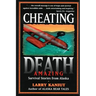 Cheating Death