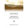 Ultreia: Meditations for Spiritual Direction