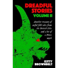 Dreadful Stories Volume II: Another treasury of awful folk tales from the British Isles and a bit of a Norse myth