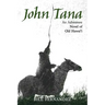John Tana: An Adventure Novel of Old Hawaii