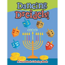 Dancing Dreidels! A Hanukkah Coloring Book