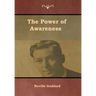 The Power of Awareness