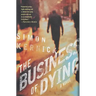 The Business of Dying