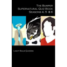 The Bumper Supernatural Quiz Book Seasons 4, 5 & 6