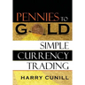 Pennies to Gold
