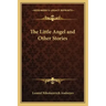 The Little Angel and Other Stories