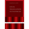 Legal Translation Outsourced