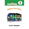 Books for Beginner Readers Rides Are Fun