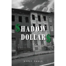 Shadow Dollars
