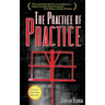 The Practice of Practice: How to Boost Your Music Skills