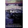 The Girls Across the Bay