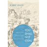 You Shall Not Steal