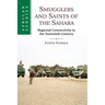Smugglers and Saints of the Sahara