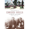 Atlanta's Druid Hills: A Brief History