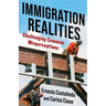 Immigration Realities: Challenging Common Misperceptions