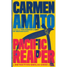 Pacific Reaper: A Detective Emilia Cruz Novel