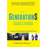 GenerationS Volume 1: How to Grow Your Church Younger and Stronger. The Story of the Kids Who Built a World-Class Church