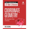 Skills in Mathematics - Coordinate Geometry for JEE Main and Advanced