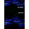 Glitching