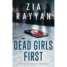 Dead Girls First