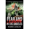 Fear and Longing in Los Angeles