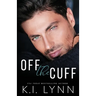 Off the Cuff