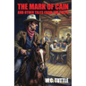 The Mark of Cain and Other Tales from the Pulps