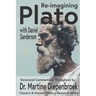 Plato Re-Imagined