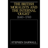 The British Moralists and the Internal 'Ought': 1640 1740