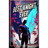 Best Knight Ever