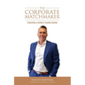The Corporate Matchmaker