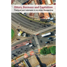 Ethics, Business and Capitalism: Thailand and Indonesia in an Asian Perspective