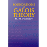 Foundations of Galois Theory