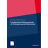 Fundamental Determinants of Entrepreneurial Behaviour