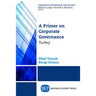 A Primer on Corporate Governance: Turkey