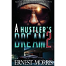 A Hustler's Dream 2
