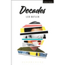 Decades