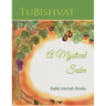 TuBishvat: A Mystical Seder