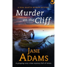 MURDER ON THE CLIFF a gripping cozy crime mystery full of twists