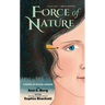 Force of Nature: A Novel of Rachel Carson