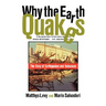 Why the Earth Quakes