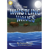 The Whistling Waves